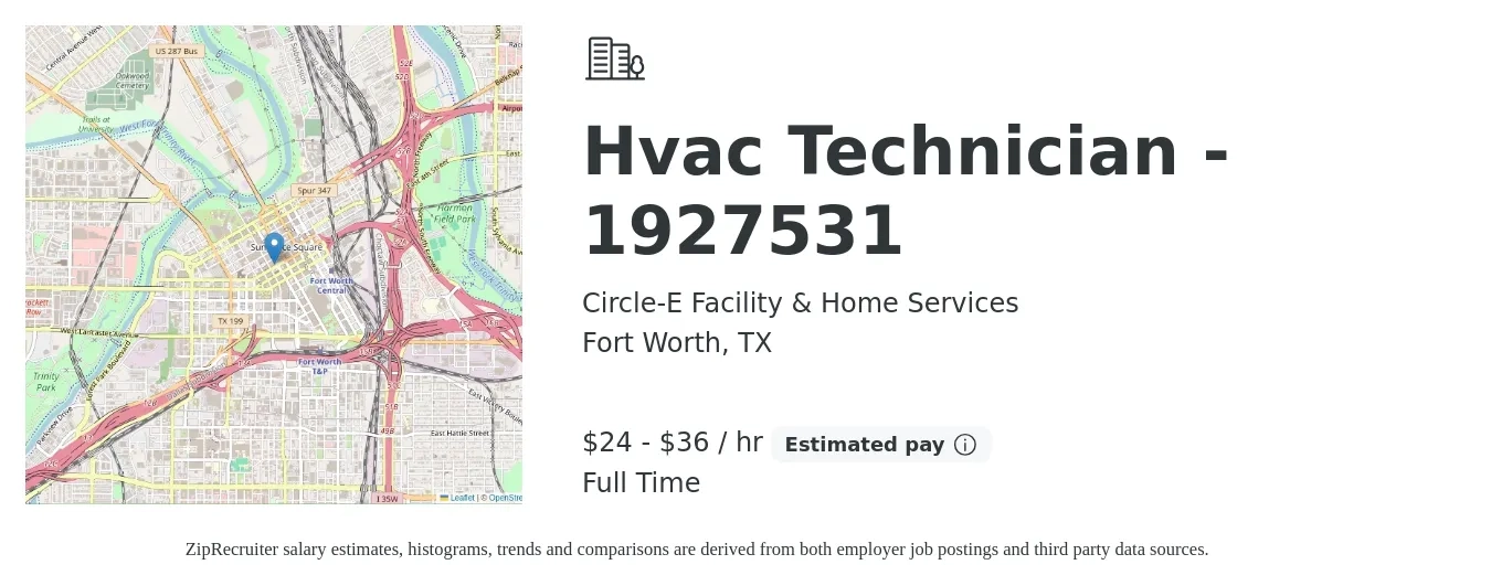 Circle-E Facility & Home Services job posting for a Hvac Technician - 1927531 in Fort Worth, TX with a salary of $25 to $38 Hourly with a map of Fort Worth location.