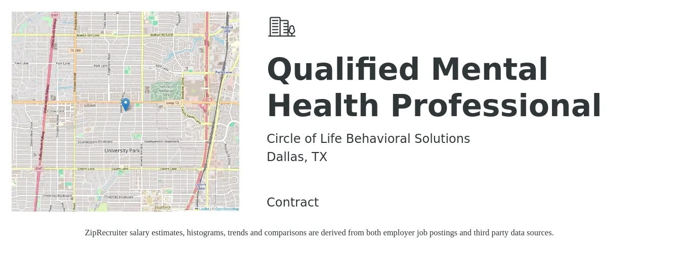 Circle of Life Behavioral Solutions job posting for a Qualified Mental Health Professional in Dallas, TX with a salary of $46,700 to $60,800 Yearly with a map of Dallas location.