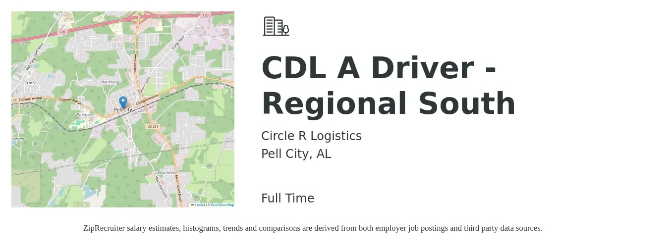 Circle R Logistics job posting for a CDL A Driver - Regional South in Pell City, AL with a salary of $1,500 Weekly with a map of Pell City location.