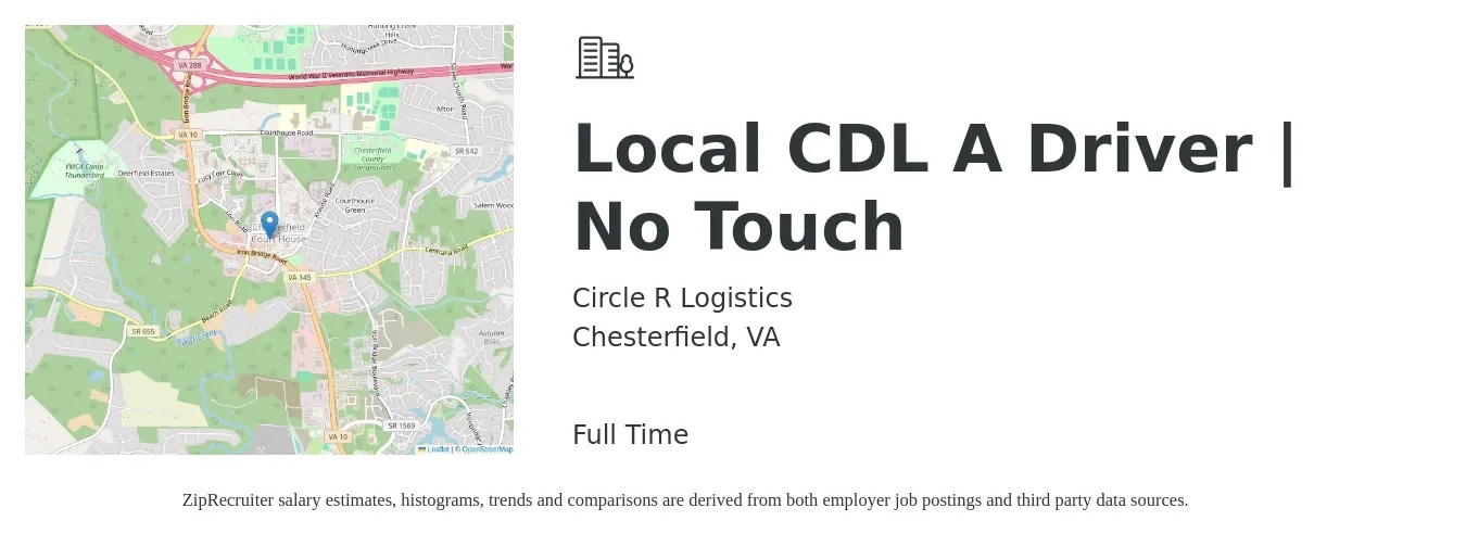 Circle R Logistics job posting for a Local CDL A Driver | No Touch in Chesterfield, VA with a salary of $1,900 Weekly with a map of Chesterfield location.