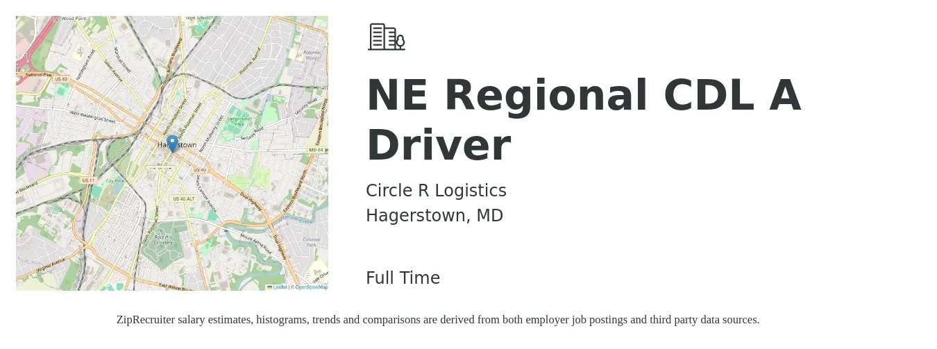 Circle R Logistics job posting for a NE Regional CDL A Driver in Hagerstown, MD with a salary of $1,900 Weekly with a map of Hagerstown location.