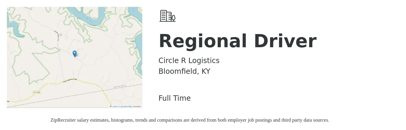 Circle R Logistics job posting for a Regional Driver in Bloomfield, KY with a salary of $1,900 Weekly with a map of Bloomfield location.