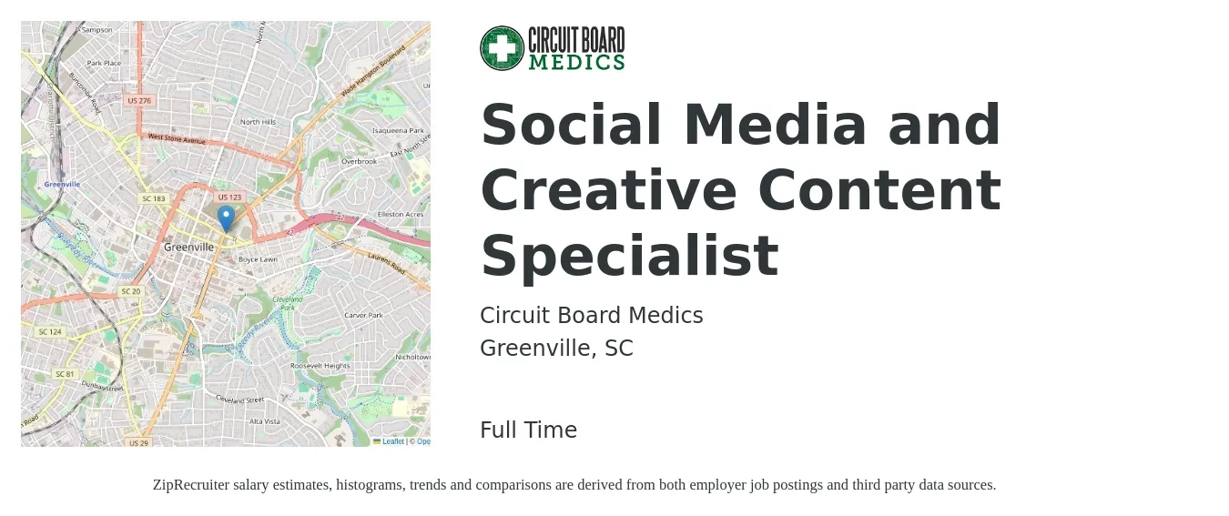 Circuit Board Medics job posting for a Social Media and Creative Content Specialist in Greenville, SC with a salary of $20 to $29 Hourly with a map of Greenville location.