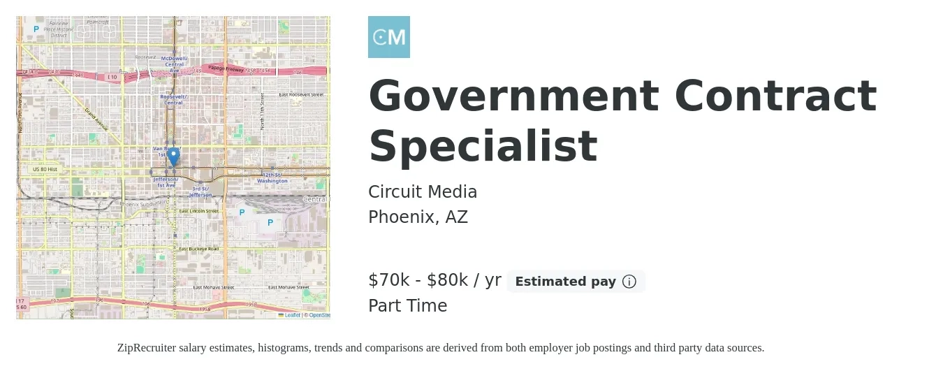Circuit Media job posting for a Government Contract Specialist in Phoenix, AZ with a salary of $70,000 to $80,000 Yearly with a map of Phoenix location.