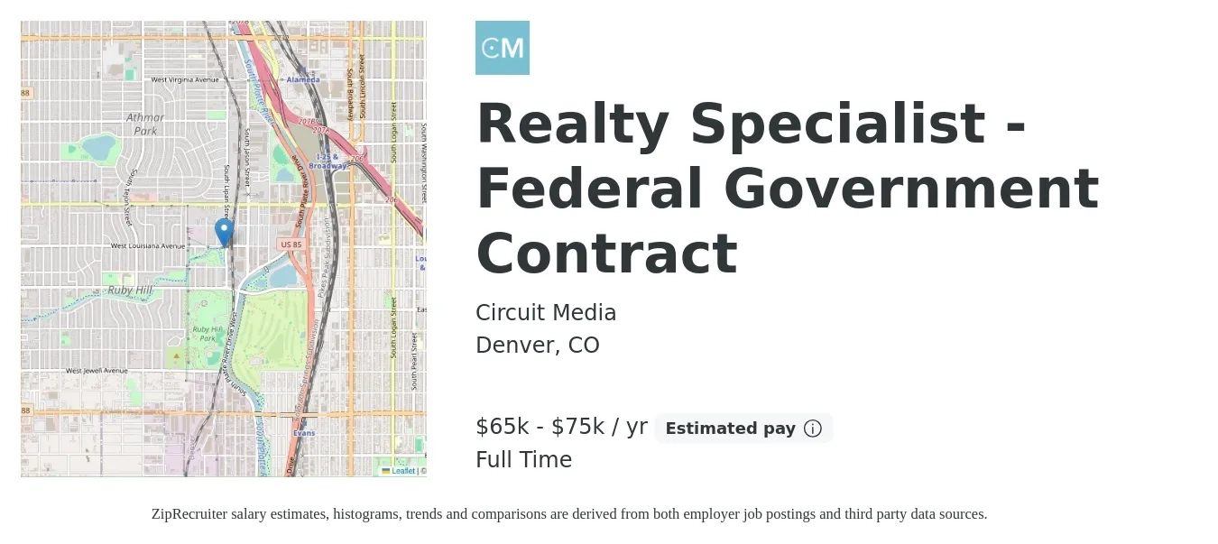 Circuit Media job posting for a Realty Specialist - Federal Government Contract in Denver, CO with a salary of $65,000 to $75,000 Yearly with a map of Denver location.
