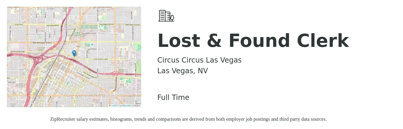 Circus Circus Las Vegas job posting for a Lost & Found Clerk in Las Vegas, NV with a salary of $15 to $19 Hourly with a map of Las Vegas location.