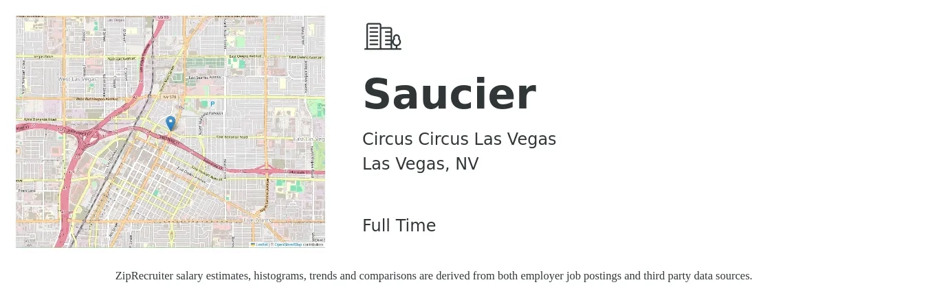 Circus Circus Las Vegas job posting for a Saucier in Las Vegas, NV with a salary of $18 to $19 Hourly with a map of Las Vegas location.