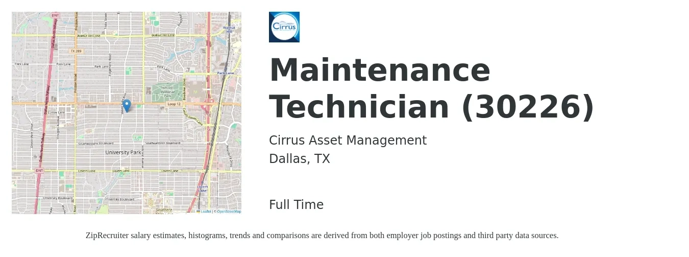 Cirrus Asset Management job posting for a Maintenance Technician (30226) in Dallas, TX with a salary of $19 to $21 Hourly with a map of Dallas location.