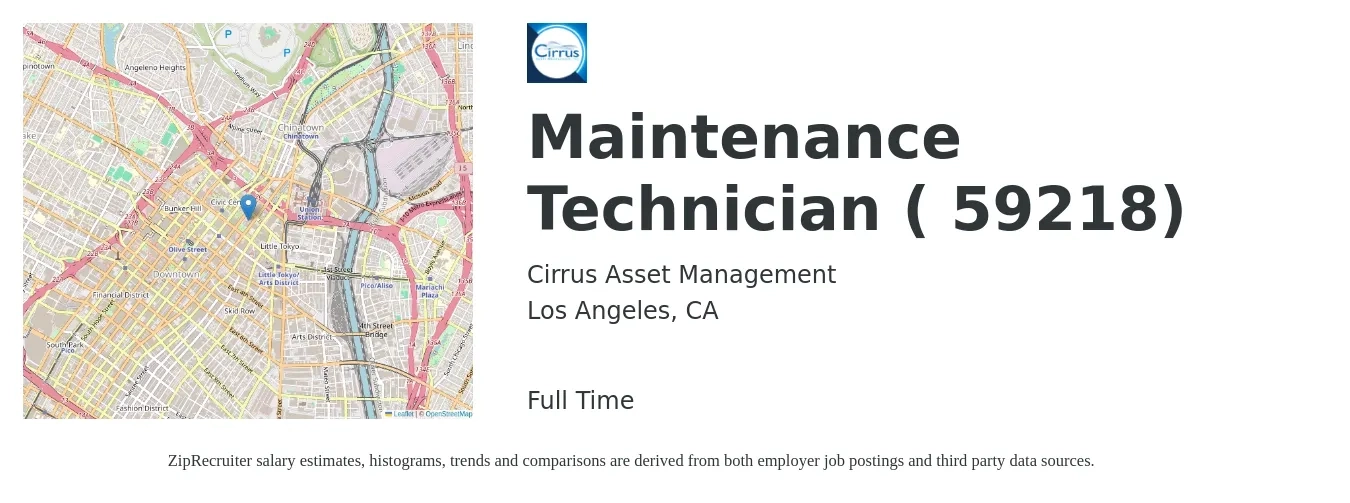 Cirrus Asset Management job posting for a Maintenance Technician ( 59218) in Los Angeles, CA with a salary of $22 to $26 Hourly with a map of Los Angeles location.