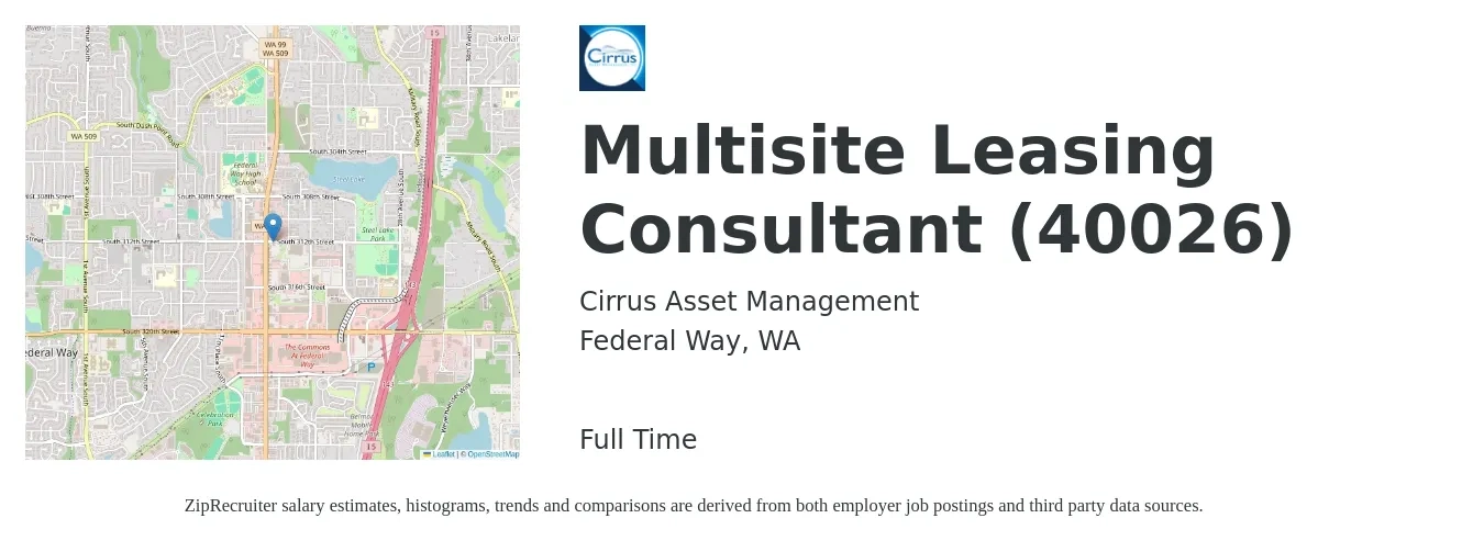 Cirrus Asset Management job posting for a Multisite Leasing Consultant (40026) in Federal Way, WA with a salary of $25 Hourly with a map of Federal Way location.