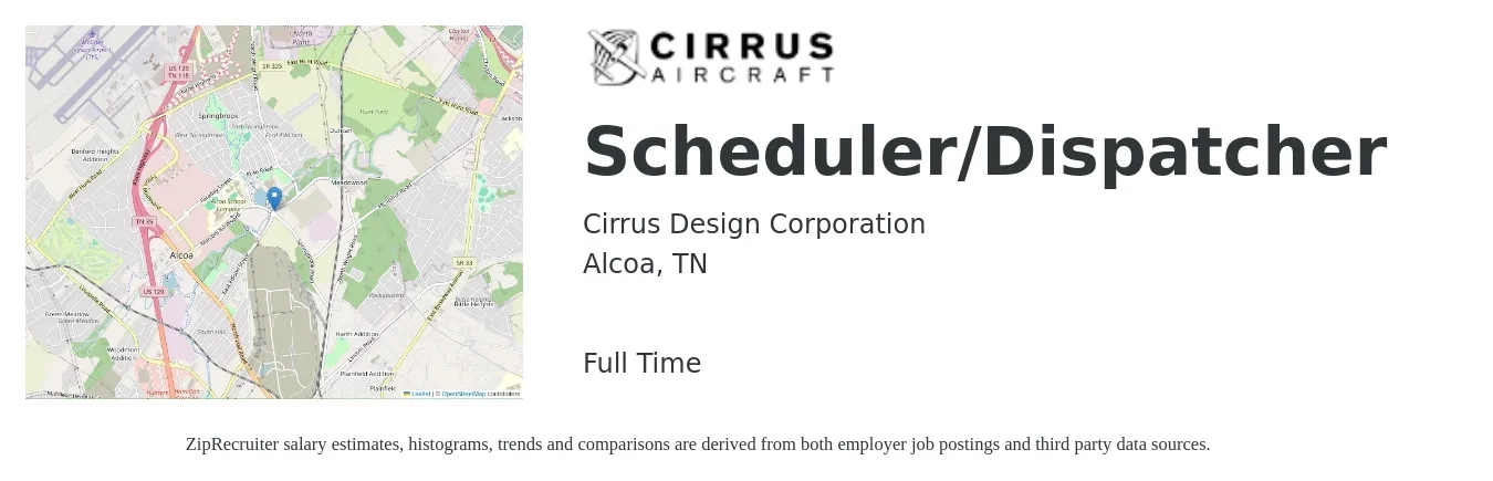 Cirrus Design Corporation job posting for a Scheduler/Dispatcher in Alcoa, TN with a salary of $16 to $22 Hourly with a map of Alcoa location.