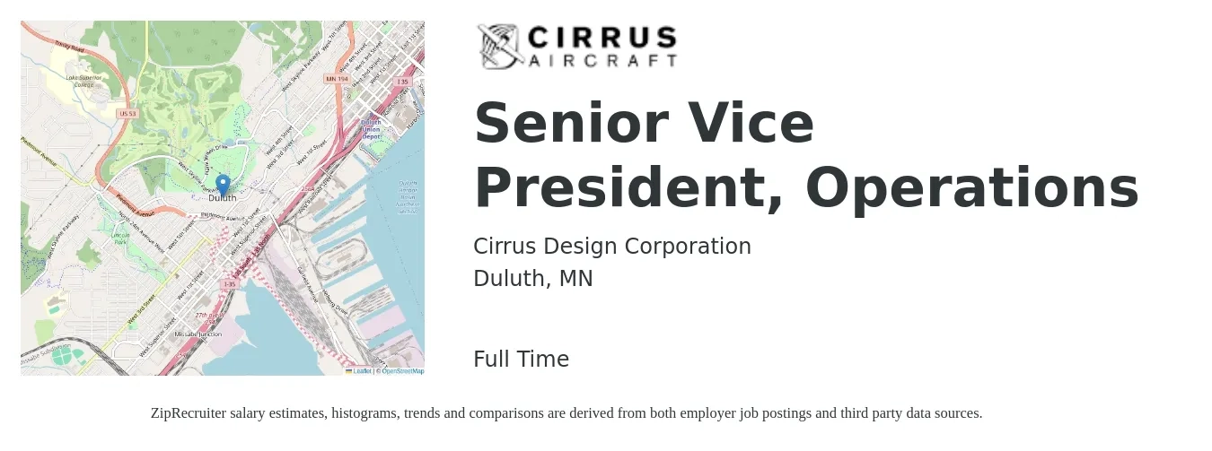 Cirrus Design Corporation job posting for a Senior Vice President, Operations in Duluth, MN with a salary of $114,800 to $183,800 Yearly with a map of Duluth location.
