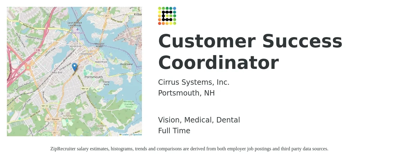 Cirrus Systems, Inc. job posting for a Customer Success Coordinator in Portsmouth, NH with a salary of $18 to $24 Hourly and benefits including dental, life_insurance, medical, pto, retirement, and vision with a map of Portsmouth location.