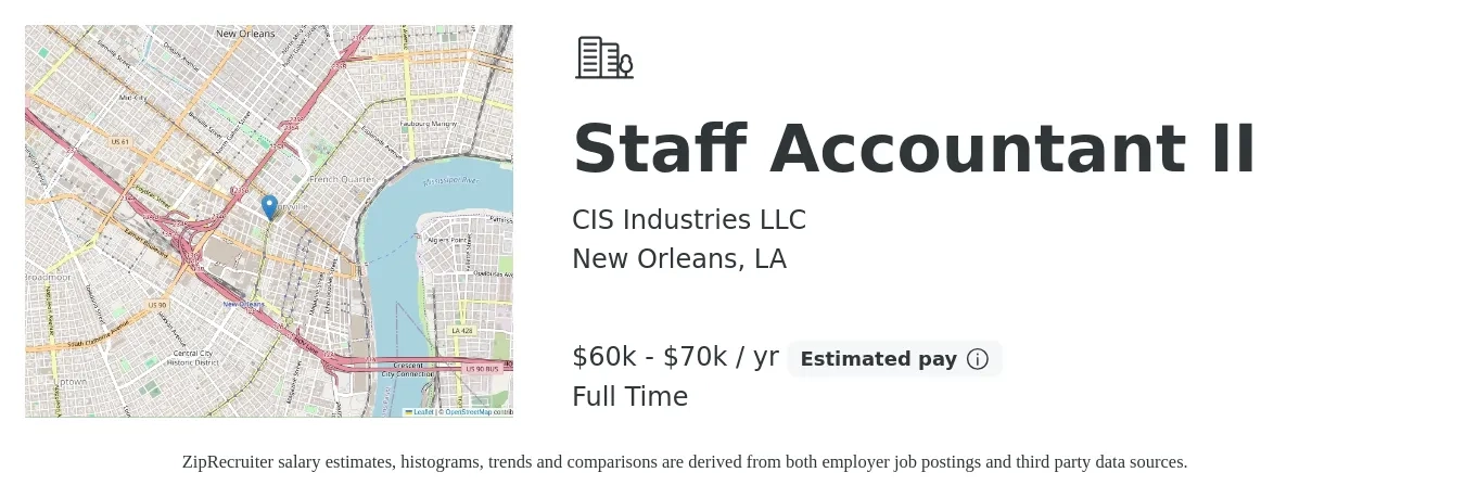 CIS Industries LLC job posting for a Staff Accountant II in New Orleans, LA with a salary of $60,000 to $70,000 Yearly with a map of New Orleans location.