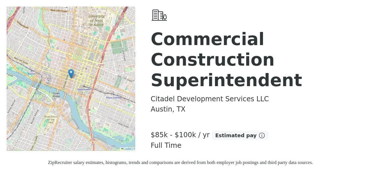 Citadel Development Services LLC job posting for a Commercial Construction Superintendent in Austin, TX with a salary of $85,000 to $100,000 Yearly with a map of Austin location.