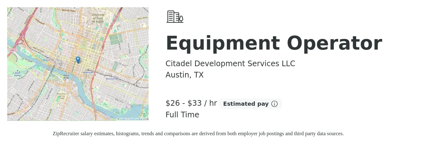 Citadel Development Services LLC job posting for a Equipment Operator in Austin, TX with a salary of $28 to $35 Hourly with a map of Austin location.