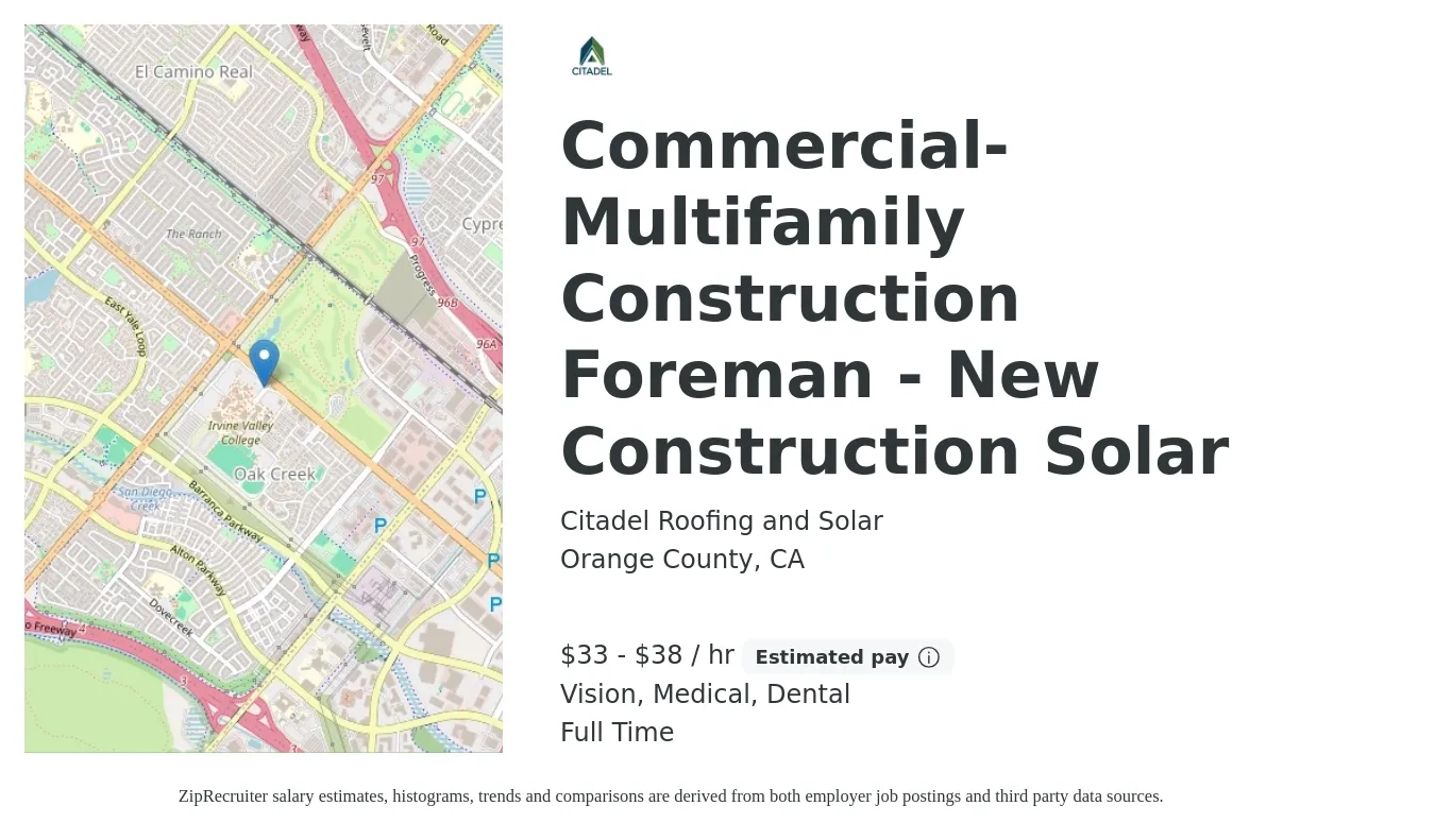 Citadel Roofing and Solar job posting for a Commercial-Multifamily Construction Foreman - New Construction Solar in Orange County, CA with a salary of $35 to $40 Hourly and benefits including vision, dental, life_insurance, medical, and pto with a map of Orange County location.