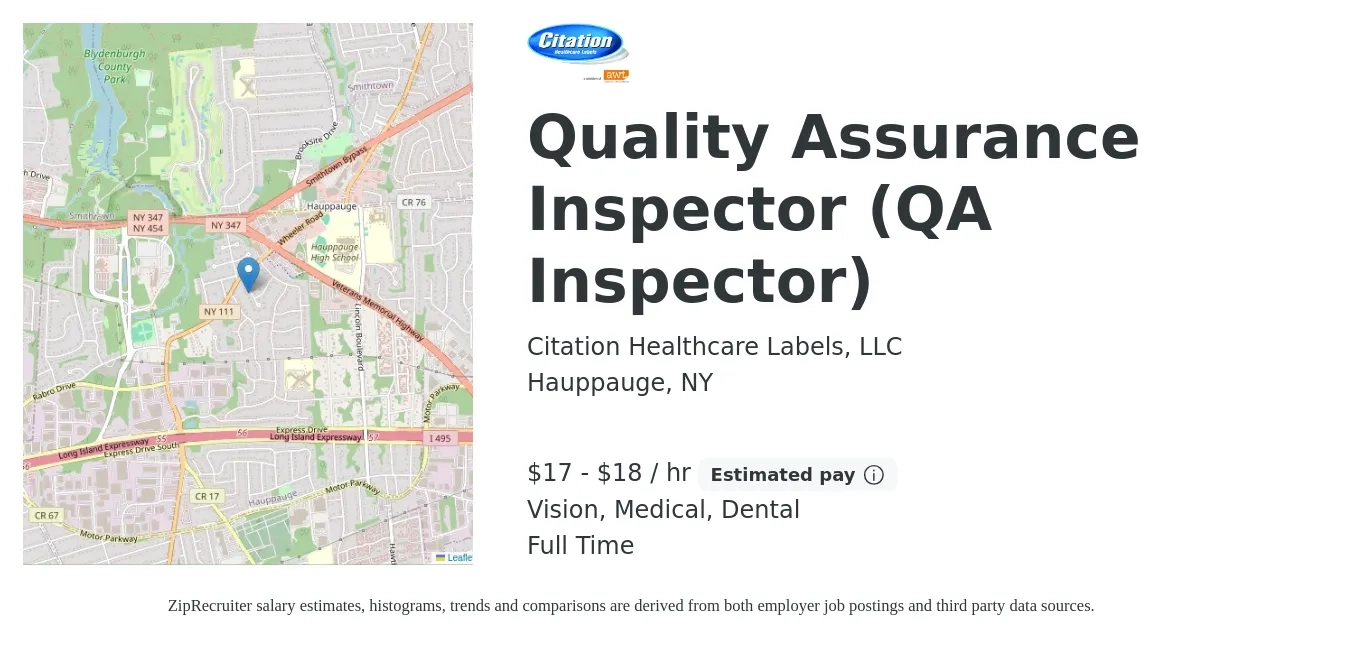 Citation Healthcare Labels, LLC job posting for a Quality Assurance Inspector (QA Inspector) in Hauppauge, NY with a salary of $18 to $19 Hourly and benefits including retirement, vision, dental, life_insurance, medical, and pto with a map of Hauppauge location.