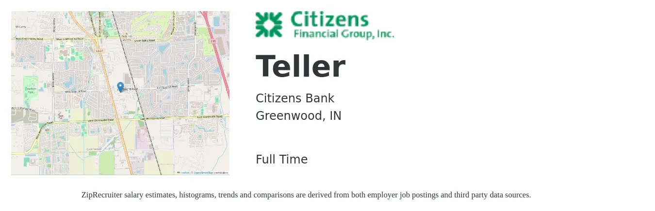 Citizens Bank job posting for a Teller in Greenwood, IN with a salary of $15 to $19 Hourly with a map of Greenwood location.