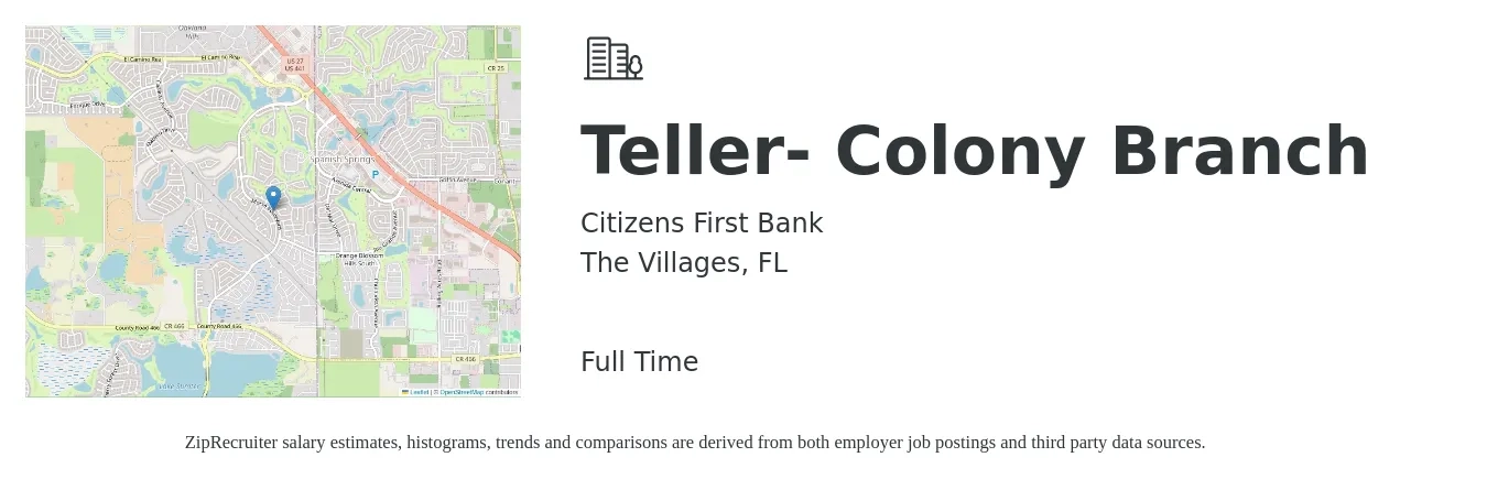 Citizens First Bank job posting for a Teller- Colony Branch in The Villages, FL with a salary of $14 to $17 Hourly with a map of The Villages location.
