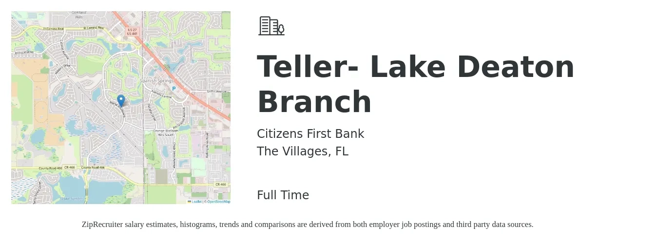 Citizens First Bank job posting for a Teller- Lake Deaton Branch in The Villages, FL with a salary of $14 to $17 Hourly with a map of The Villages location.
