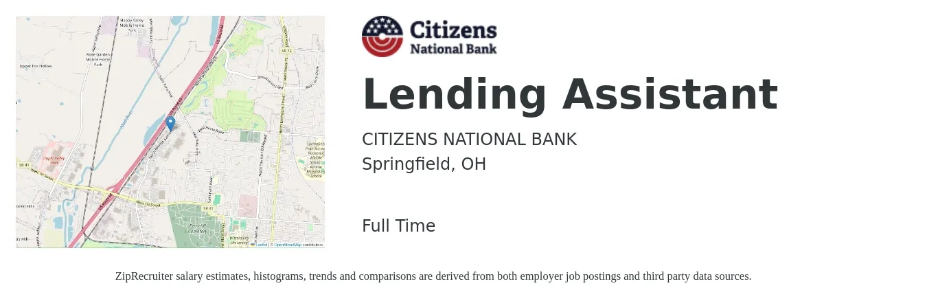 CITIZENS NATIONAL BANK job posting for a Lending Assistant in Springfield, OH with a salary of $32,000 to $41,100 Yearly with a map of Springfield location.