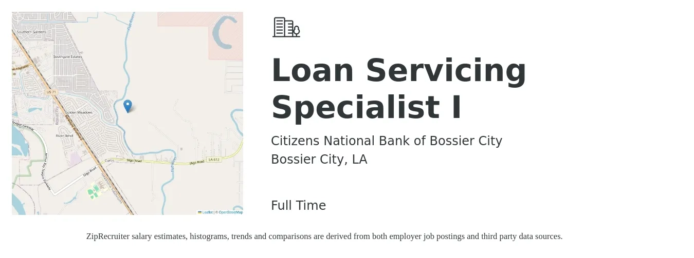 Citizens National Bank of Bossier City job posting for a Loan Servicing Specialist I in Bossier City, LA with a salary of $15 to $23 Hourly with a map of Bossier City location.