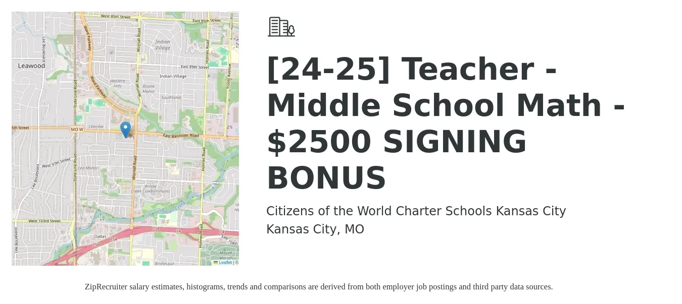 Citizens of the World Charter Schools Kansas City job posting for a [24-25] Teacher - Middle School Math - $2500 SIGNING BONUS in Kansas City, MO with a salary of $45,400 to $58,900 Yearly with a map of Kansas City location.