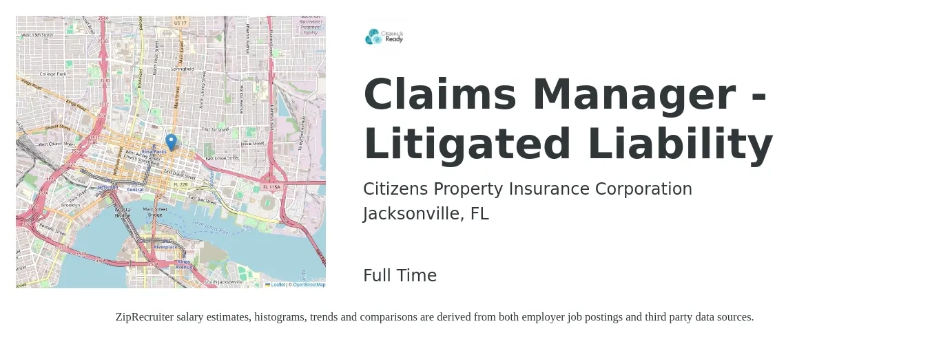 Citizens Property Insurance job posting for a Claims Manager - Litigated Liability in Jacksonville, FL with a salary of $63,100 to $97,400 Yearly with a map of Jacksonville location.