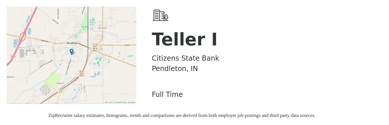 Citizens State Bank job posting for a Teller I in Pendleton, IN with a salary of $16 to $20 Hourly with a map of Pendleton location.