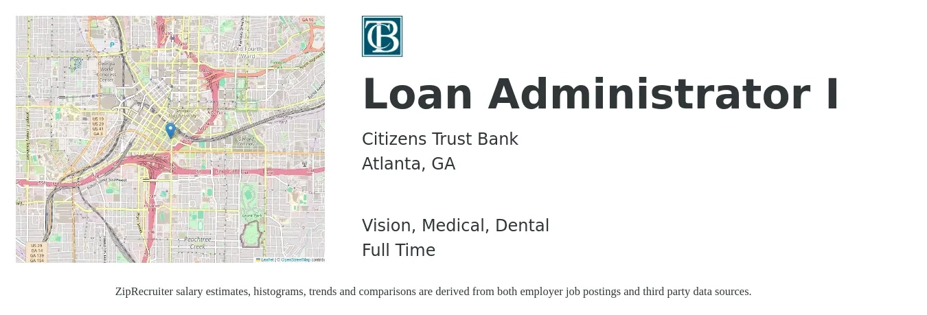 Citizens Trust Bank job posting for a Loan Administrator I in Atlanta, GA with a salary of $19 to $36 Hourly and benefits including dental, life_insurance, medical, pto, retirement, and vision with a map of Atlanta location.