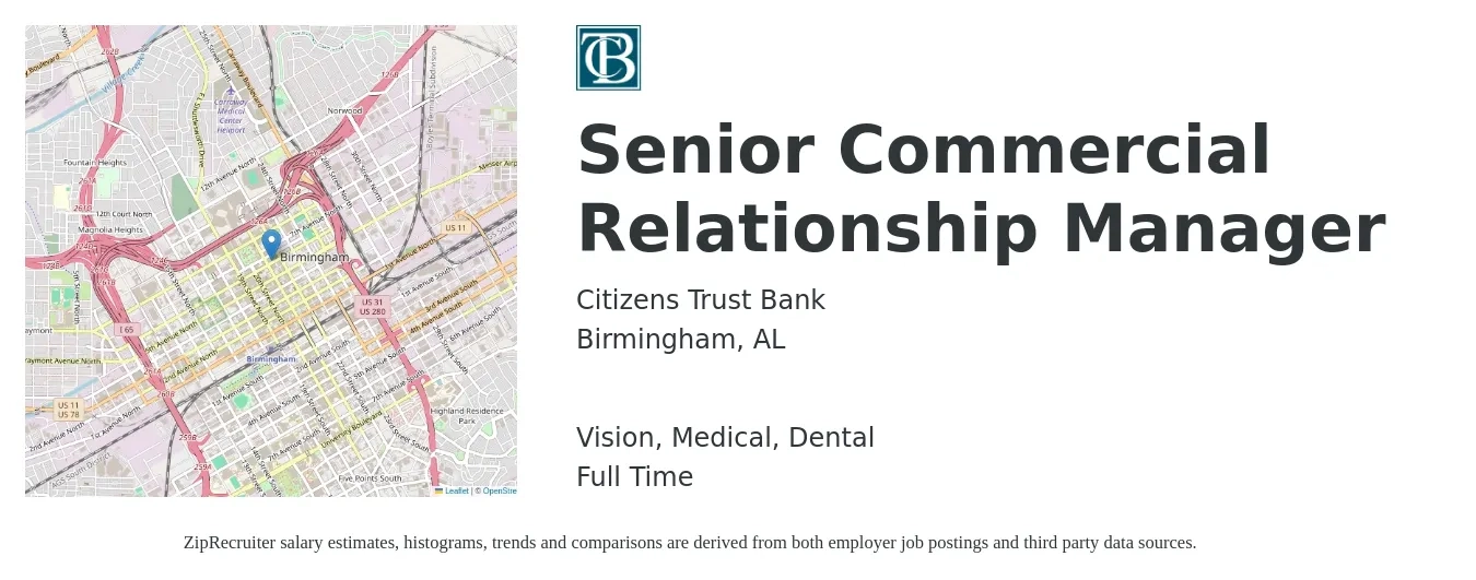 Citizens Trust Bank job posting for a Senior Commercial Relationship Manager in Birmingham, AL with a salary of $77,800 to $109,200 Yearly and benefits including retirement, vision, dental, life_insurance, and medical with a map of Birmingham location.