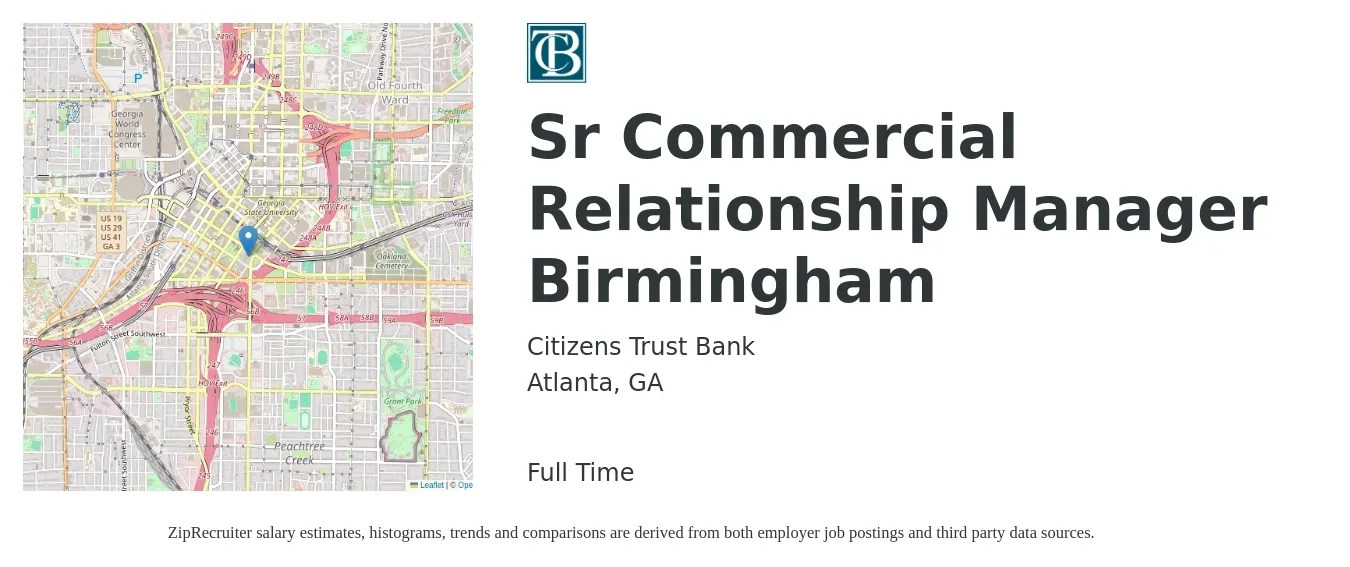 Citizens Trust Bank job posting for a Sr Commercial Relationship Manager Birmingham in Atlanta, GA with a salary of $79,800 to $112,000 Yearly with a map of Atlanta location.