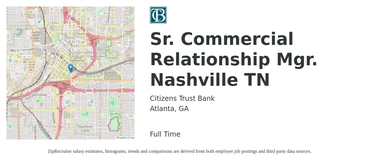 Citizens Trust Bank job posting for a Sr. Commercial Relationship Mgr. Nashville TN in Atlanta, GA with a salary of $79,800 to $112,000 Yearly with a map of Atlanta location.