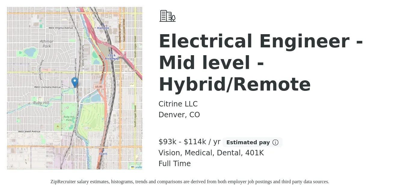Citrine LLC job posting for a Electrical Engineer - Mid level - Hybrid/Remote in Denver, CO with a salary of $93,600 to $114,400 Yearly and benefits including 401k, dental, medical, and vision with a map of Denver location.