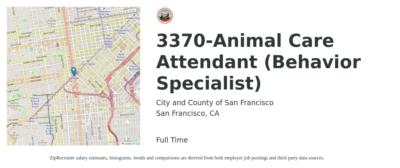 City and County of San Francisco job posting for a 3370-Animal Care Attendant (Behavior Specialist) in San Francisco, CA with a salary of $16 to $23 Hourly with a map of San Francisco location.