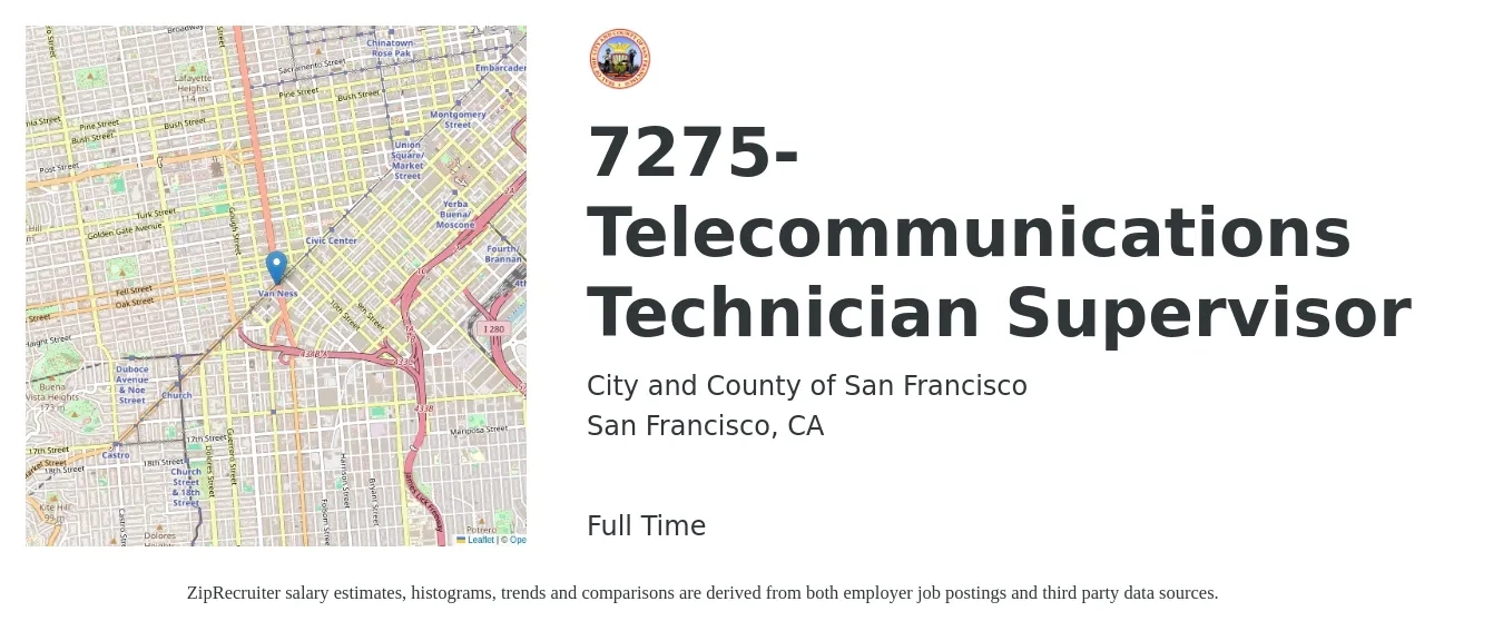 City and County of San Francisco job posting for a 7275-Telecommunications Technician Supervisor in San Francisco, CA with a salary of $26 to $40 Hourly with a map of San Francisco location.