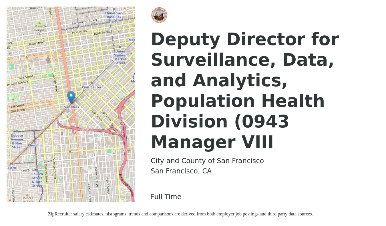 City and County of San Francisco job posting for a Deputy Director for Surveillance, Data, and Analytics, Population Health Division (0943 Manager VIII in San Francisco, CA with a salary of $223,444 to $285,116 Yearly with a map of San Francisco location.