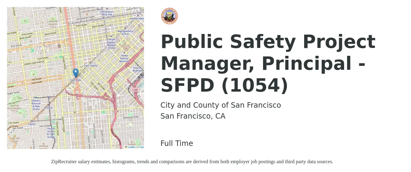 City and County of San Francisco job posting for a Public Safety Project Manager, Principal - SFPD (1054) in San Francisco, CA with a salary of $142,714 to $203,138 Yearly with a map of San Francisco location.