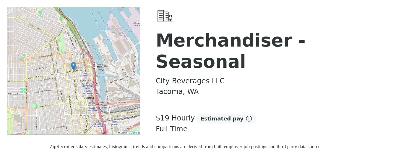 City Beverages LLC job posting for a Merchandiser - Seasonal in Tacoma, WA with a salary of $20 Hourly with a map of Tacoma location.