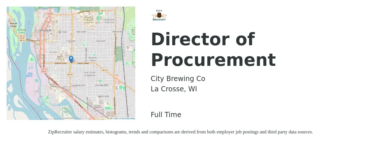 City Brewing Co job posting for a Director of Procurement in La Crosse, WI with a salary of $100,600 to $160,000 Yearly with a map of La Crosse location.