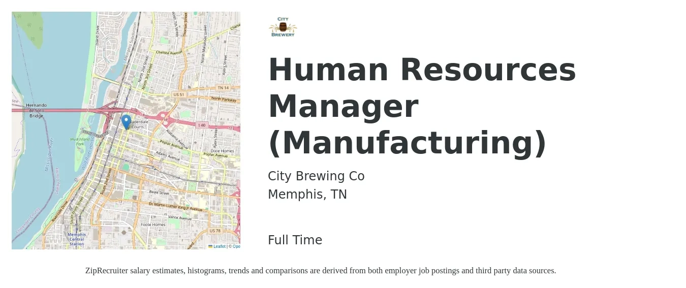 City Brewing Co job posting for a Human Resources Manager (Manufacturing) in Memphis, TN with a salary of $60,800 to $88,200 Yearly with a map of Memphis location.