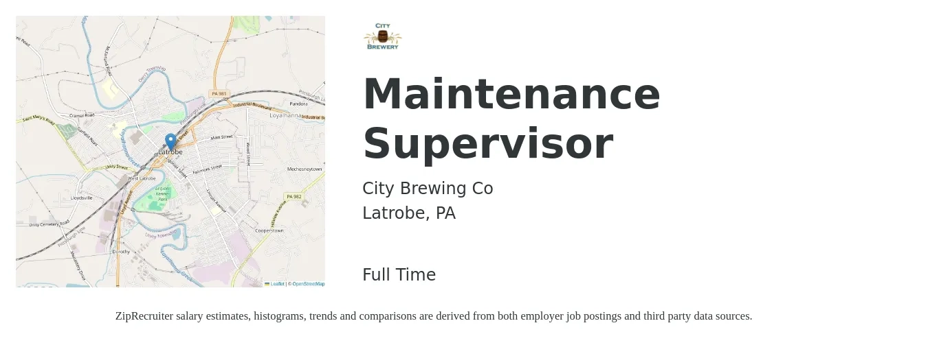 City Brewing Co job posting for a Maintenance Supervisor in Latrobe, PA with a salary of $21 to $35 Hourly with a map of Latrobe location.