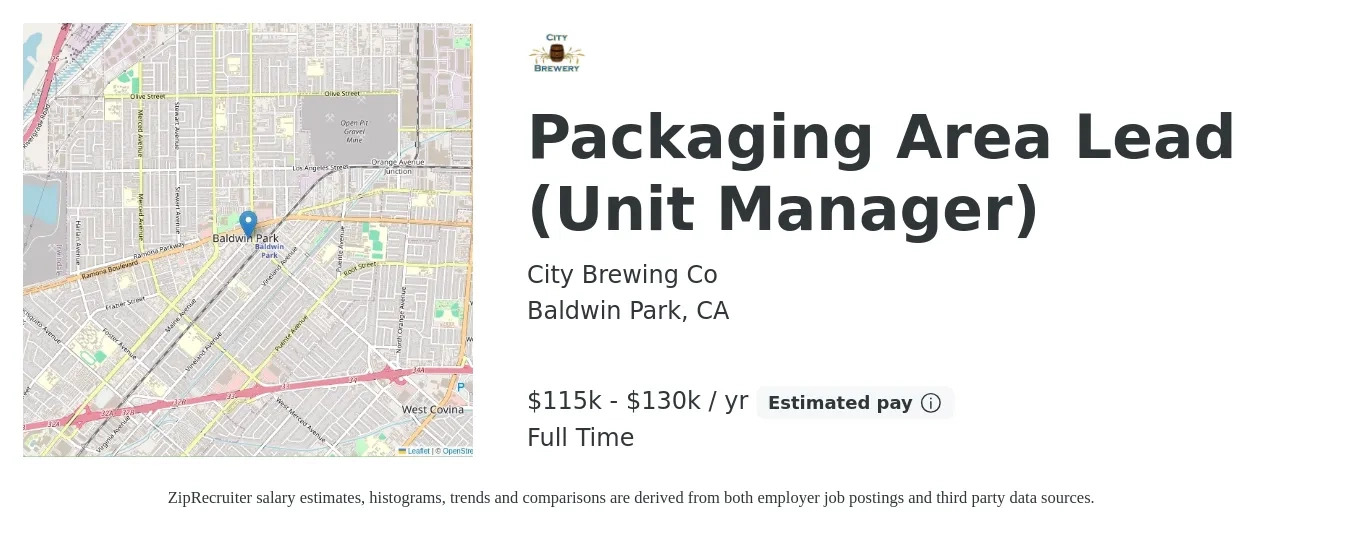City Brewing Co job posting for a Packaging Area Lead (Unit Manager) in Baldwin Park, CA with a salary of $115,000 to $130,000 Yearly with a map of Baldwin Park location.