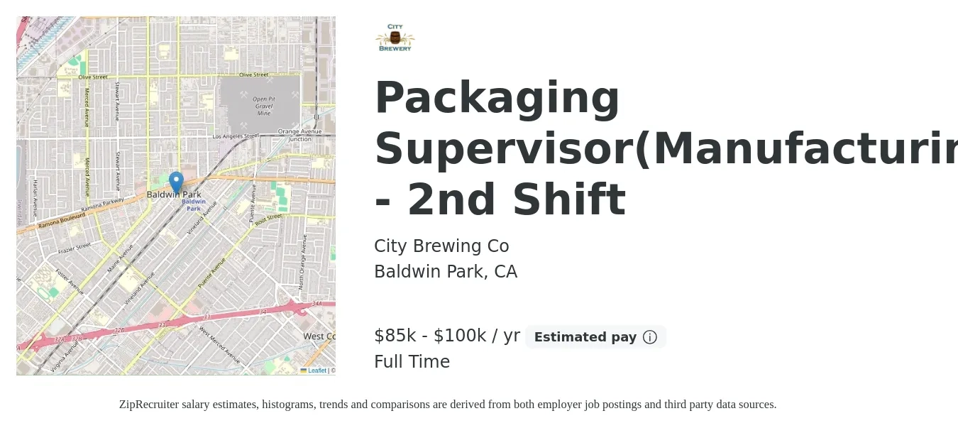 City Brewing Co job posting for a Packaging Supervisor(Manufacturing) - 2nd Shift in Baldwin Park, CA with a salary of $85,000 to $100,000 Yearly with a map of Baldwin Park location.