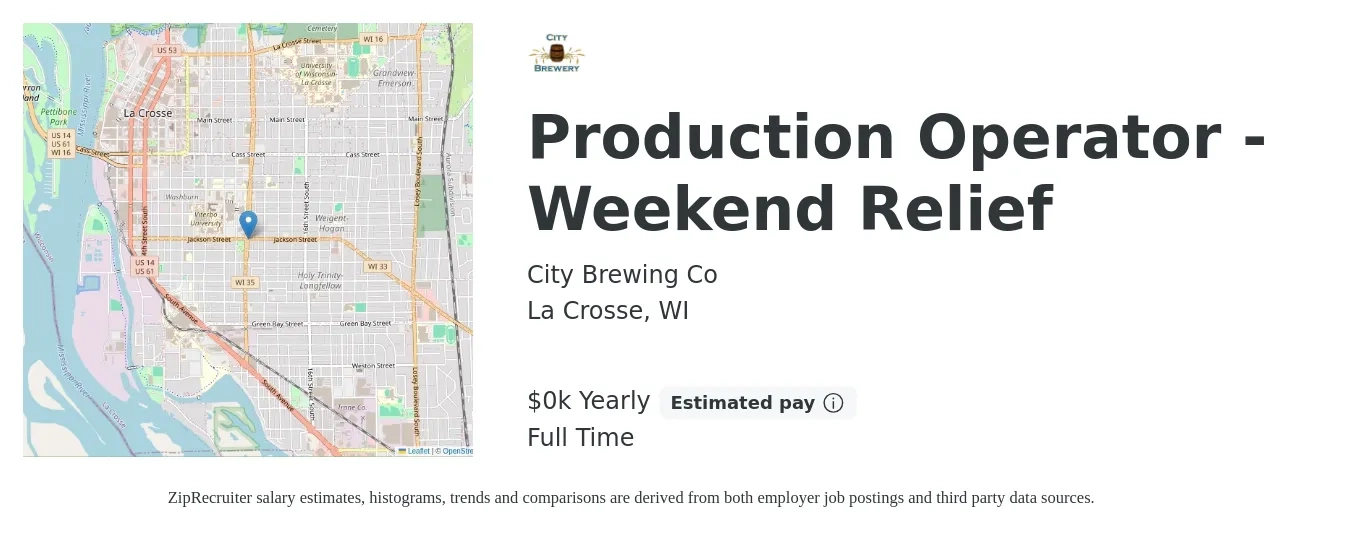 City Brewing Co job posting for a Production Operator - Weekend Relief in La Crosse, WI with a salary of $28 to $43 Yearly with a map of La Crosse location.