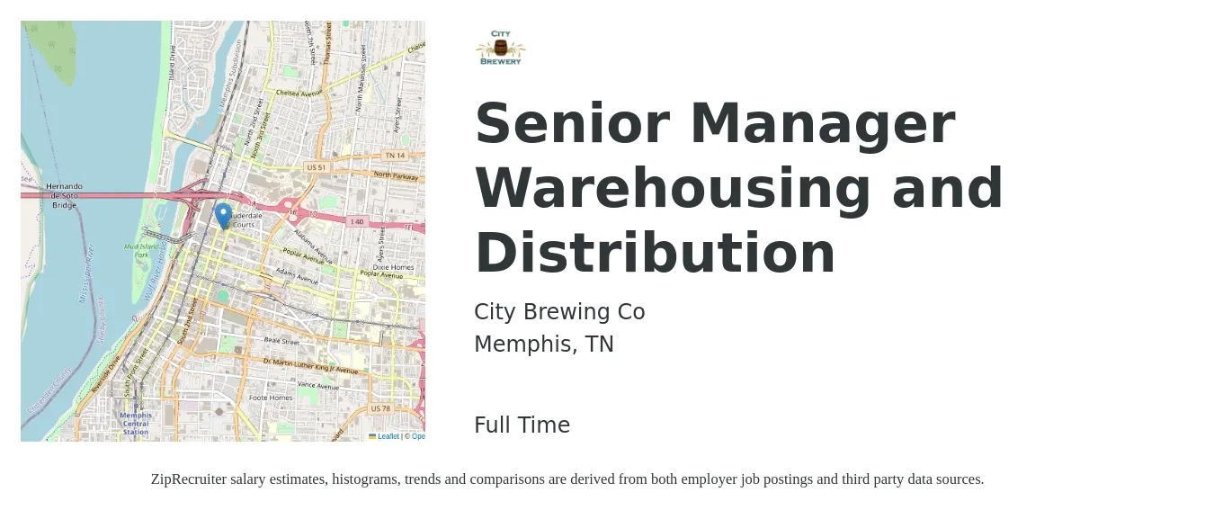 City Brewing Co job posting for a Senior Manager Warehousing and Distribution in Memphis, TN with a salary of $64,400 to $107,100 Yearly with a map of Memphis location.