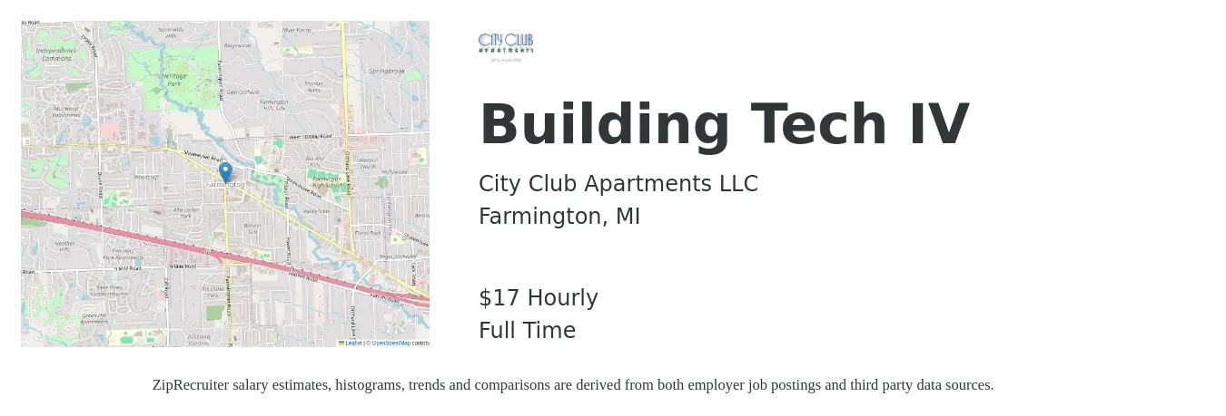 City Club Apartments LLC job posting for a Building Tech IV in Farmington, MI with a salary of $18 Hourly with a map of Farmington location.