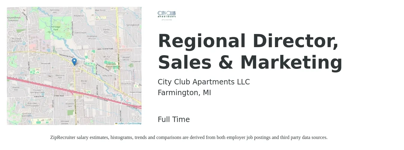City Club Apartments LLC job posting for a Regional Director, Sales & Marketing in Farmington, MI with a salary of $89,500 to $139,700 Yearly with a map of Farmington location.