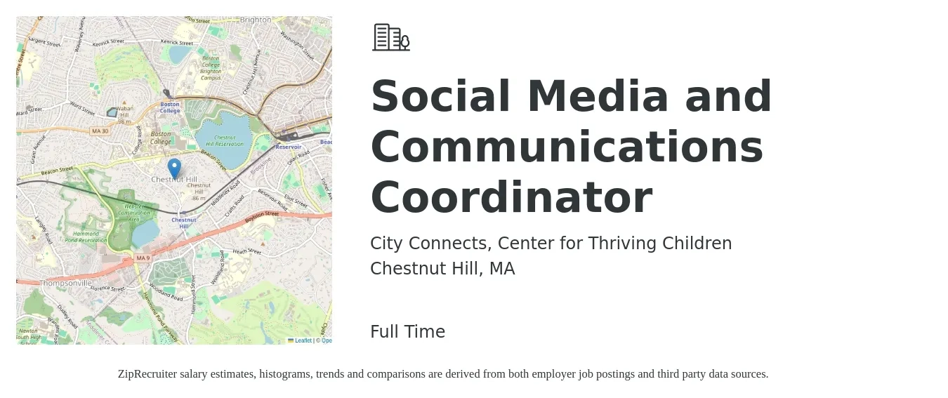 City Connects, Center for Thriving Children job posting for a Social Media and Communications Coordinator in Chestnut Hill, MA with a salary of $22 to $30 Hourly with a map of Chestnut Hill location.